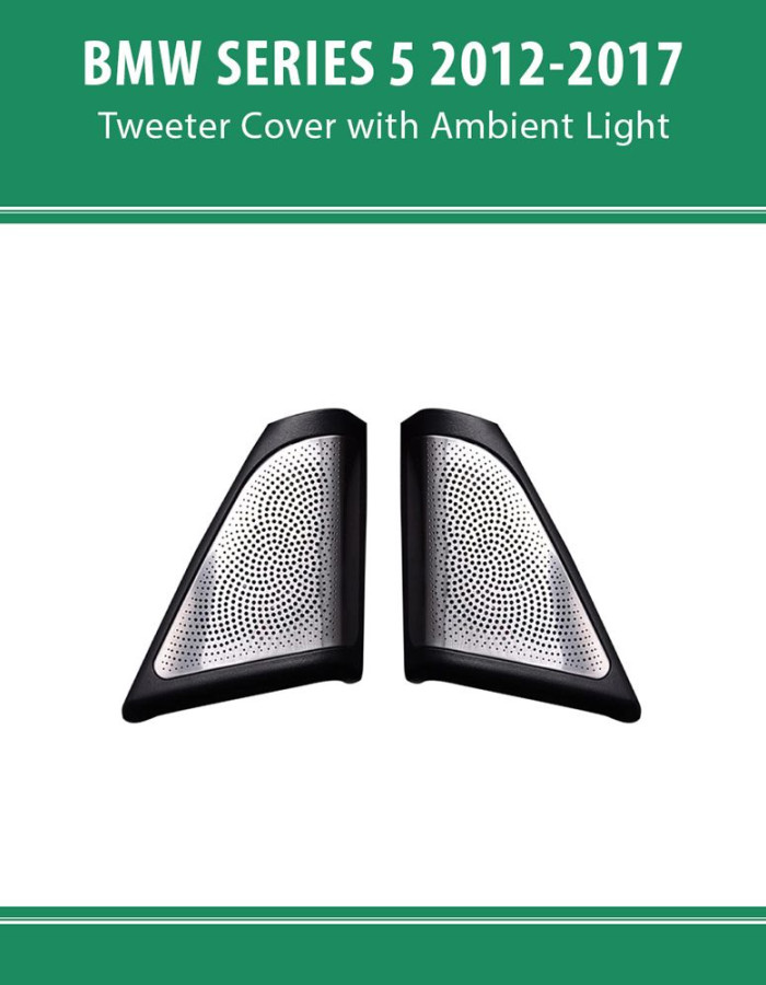 DIQ AMBIENT BMW S.5 (TW) (F10-F11-F18) mod. 2012-2017 for TWEETER (Digital iQ Ambient Light for BMW Series 5 mod.2012-2017, Tweeters Cover)